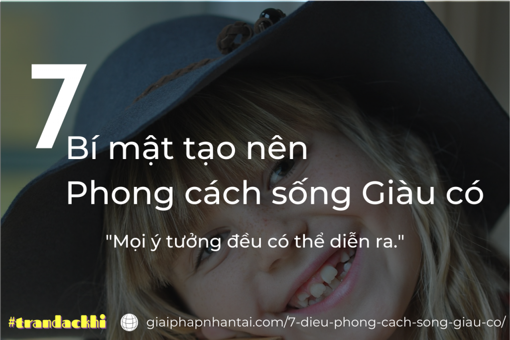 7 Bí mật Phong cách sống giàu có