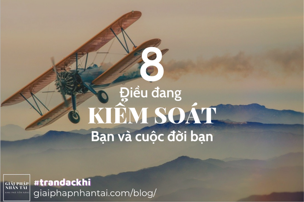 8 Điều đang Kiểm soát bạn