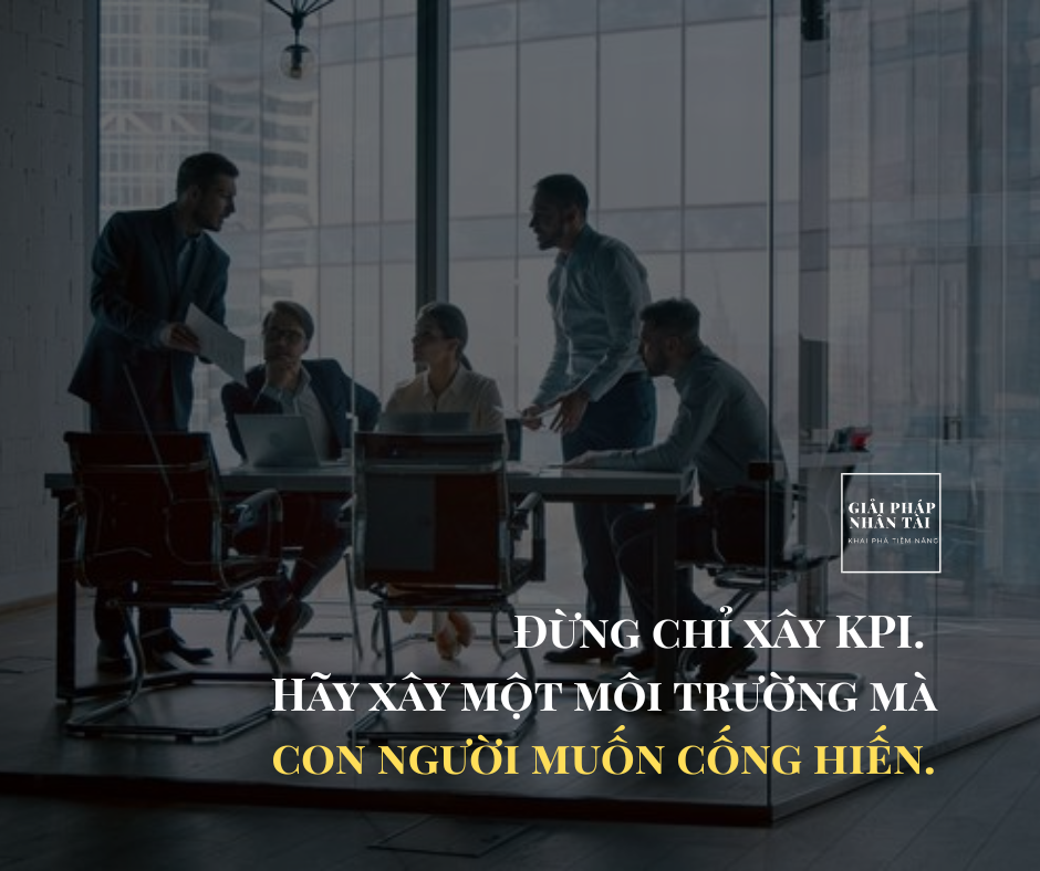 9 Nguyên nhân khiến Nhân viên thiếu động lực 4 Hãy xây dựng một môi trường hướng đến sự phát triển