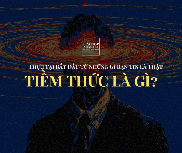 Tiềm thức là gì? Tiềm thức chi phối bạn như thế nào?